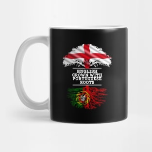 English Grown With Portuguese Roots - Gift for Portuguese With Roots From Portugal Mug